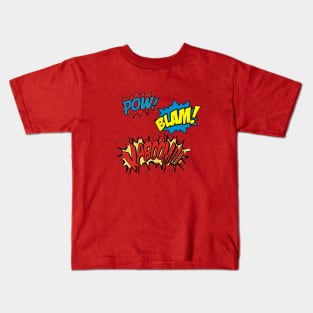 POW! BLAM! KABOOM!!! Kids T-Shirt